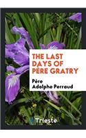 The Last Days of Père Gratry
