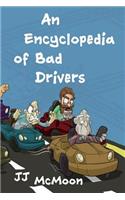 Encyclopedia of Bad Drivers