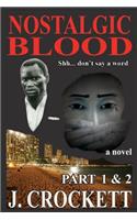 Nostalgic Blood