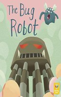 The Bug Robot: (Reading Gems Phonics)
