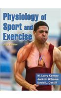 Physiology of Sport and Exercise [With Access Code]