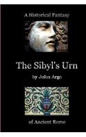 The Sibyl's Urn: A Historical Fantasy of Ancient Rome: A Historical Fantasy of Ancient Rome