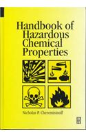 Handbook of Hazardous Chemical Properties