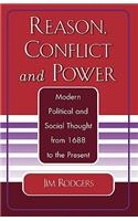 Reason, Conflict, and Power