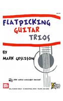 Flatpicking Guitar Trios