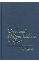 Greek and Hellenic Culture in Joyce