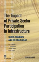 Impact of Private Sector Participation in Infrastructure