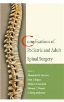 Complications of Pediatric and Adult Spinal Surgery