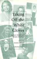 Taking Off the White Gloves