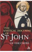 The Mystical Doctrine of St. John of the Cross