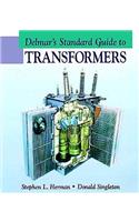 Delmar's Standard Guide to Transformers