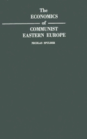 Economics of Communist Eastern Europe.