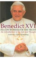 Benedict XVI: Fellow Worker for the Truth