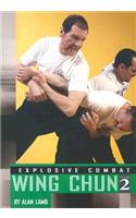 Explosive Combat Wing Chun