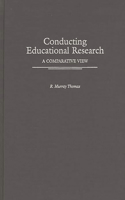 Conducting Educational Research