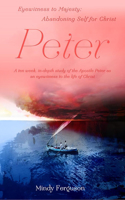 Eyewitness to Majesty: Peter