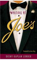 Waiting at Joe's