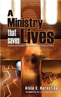Ministry That Saves Lives