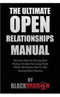 Ultimate Open Relationships Manual
