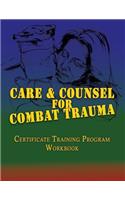 Care and Counsel for Combat Trauma