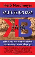 Kalite Beton Kaka