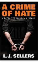 A Crime of Hate