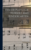 Finger Plays for Nursery and Kindergarten