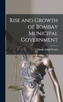 Rise and Growth of Bombay Municipal Government