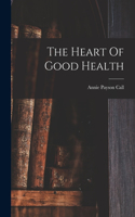 Heart Of Good Health