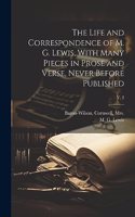 Life and Correspondence of M. G. Lewis, With Many Pieces in Prose and Verse, Never Before Published; v. 2