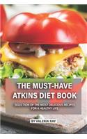 The Must-Have Atkins Diet Book