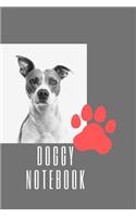 Doggy Notebook: Notebook 150 pages, Half Wide Ruled / Half Blank, hardy durable Matte cover, 6*9 book size.