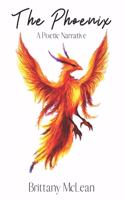 The Phoenix: A Poetic Narrative
