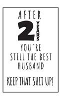 2nd Anniversary Notebook For husband