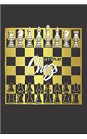 Notebook for Chess Lovers and Players LETS PLAY