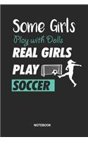 Soccer Girls Notebook: Girl Soccer Notebook (6x9 inches) with Blank Pages ideal as a Journal for High School, College and Hobby Players. Perfect as a Football Players Book