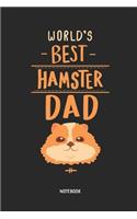 World's Best Hamster Dad Notebook