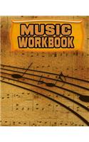 Music Workbook: 122 Pages, Blank Journal - Notebook To Write In, Blank Sheet Music Pages Alternating With Ruled Lined Paper, Ideal Music Student Gift