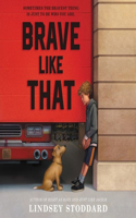 Brave Like That Lib/E
