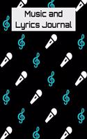 Music And Lyrics Journal: G-Clef Sheet Music and Lyric Journal For Singers, Songwriters, and Musicians