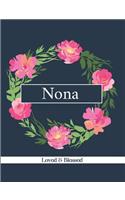 Nona: Loved & Blessed: Blank Lined Journal