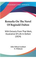 Remarks On The Novel Of Reginald Dalton