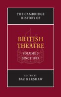 The Cambridge History of British Theatre