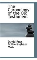 The Chronology of the Old Testament