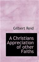 A Christians Appreciation of Other Faiths