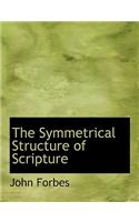 The Symmetrical Structure of Scripture