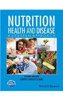 Nutrition, Health and Disease