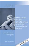 Hidden Roads: Nonnative English–Speaking International Professors in the Classroom
