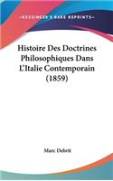 Histoire Des Doctrines Philosophiques Dans L'Italie Contemporain (1859)
