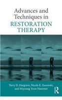 Advances and Techniques in Restoration Therapy